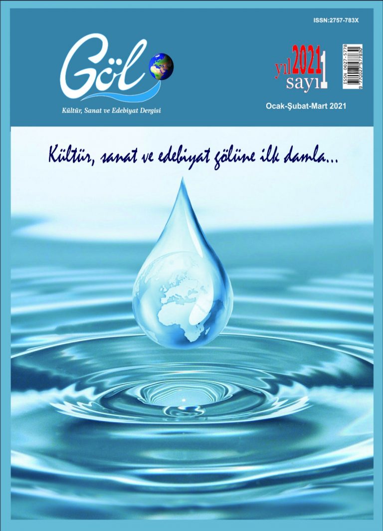 Kültür Sanat Dünyasında Renkli Bir Nefes Göl Kültür Sanat ve Edebiyat Dergisi