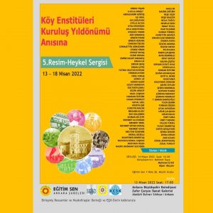 Köy Enstitüleri Kuruluş Yıldönümü Anısına 5. Resim-Heykel Sergisi