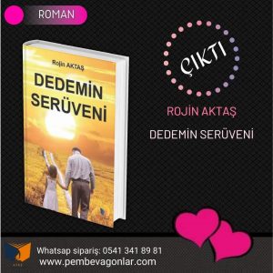 Rojin AKTAŞ Kitabı Dedemin Serüveni Kitabı