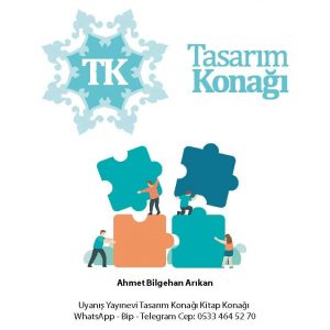 TASARIM KONAĞI SİZLERLE