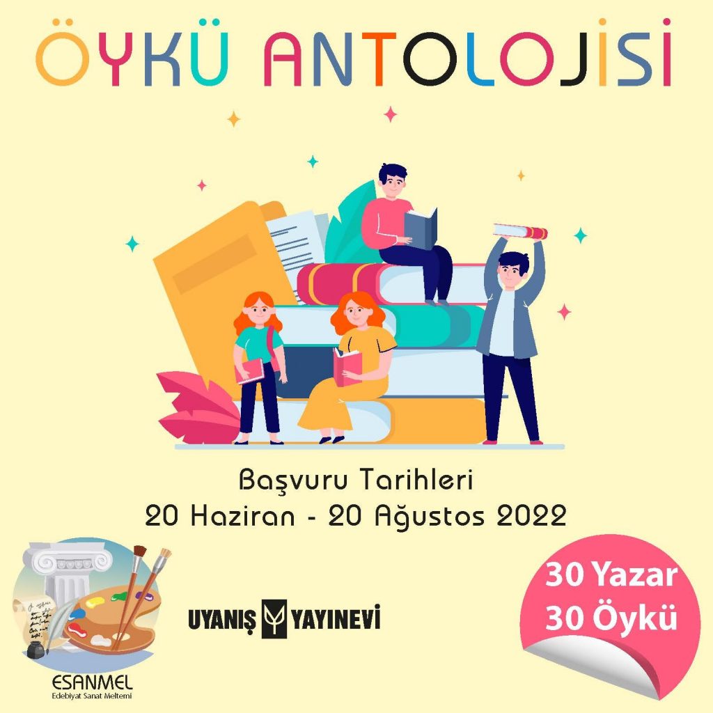 ESANMEL ÖYKÜ ANTOLOJİSİ-1 PROJESİ KATILIM ŞARTLARI
