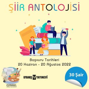 ESANMEL ŞİİR ANTOLOJİSİ-1 PROJESİ KATILIM ŞARTLARI