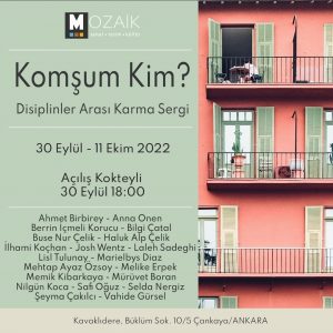 Komşun Kim Karma Sergi Açıldı!