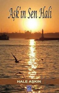 Aşkın Sen Hali Hale AŞKIN Kitabı