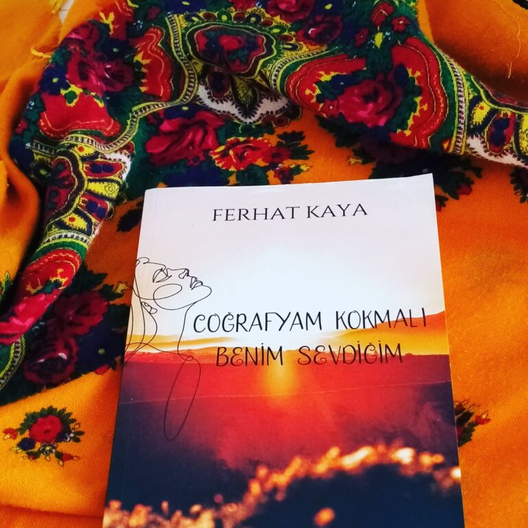 Coğrafyam Kokmalı Benim Sevdiğim