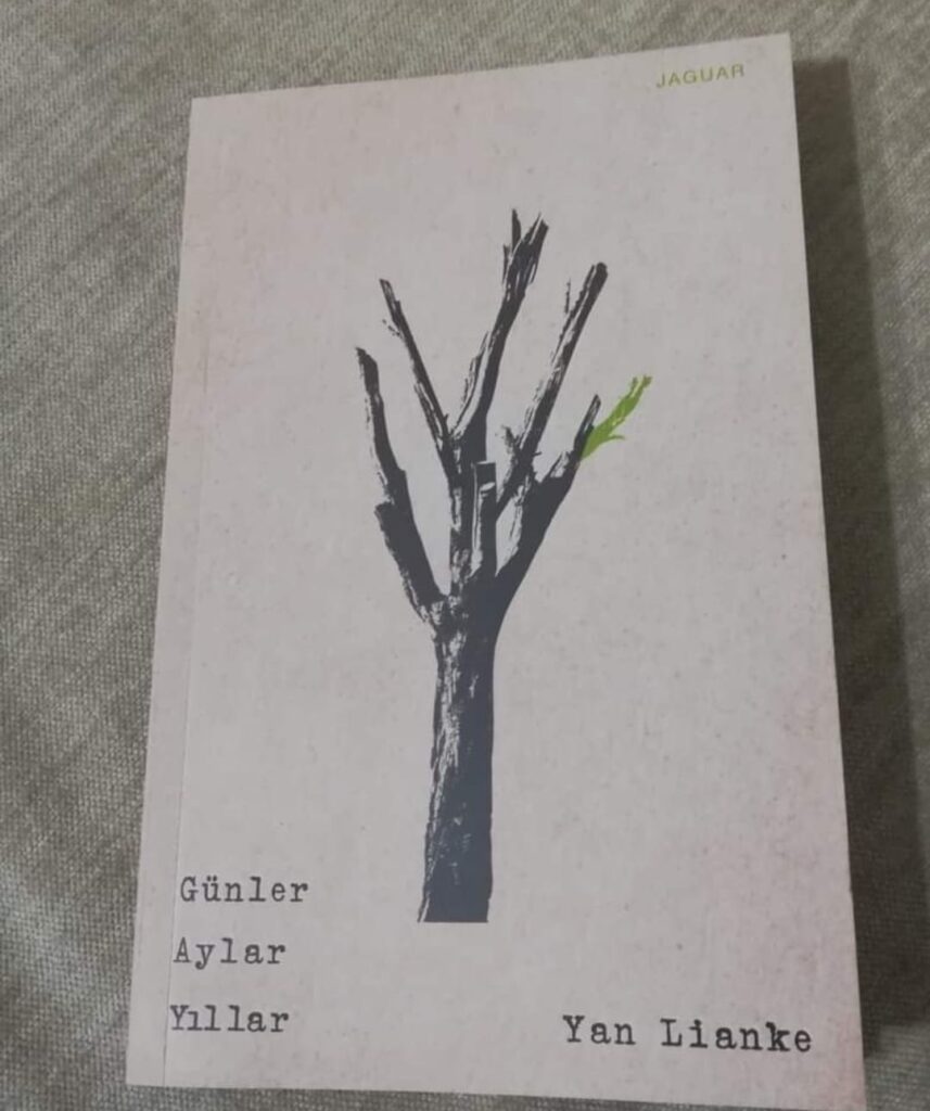 YAN LİANKE’NİN GÜNLER AYLAR YILLAR KİTABI ÜSTÜNE
