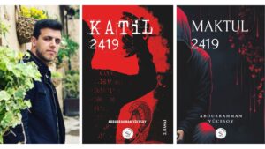 ABDURRAHMAN YÜCESOY’DAN İKİ YENİ KİTAP: KATİL 2419 VE MAKTUL 2419