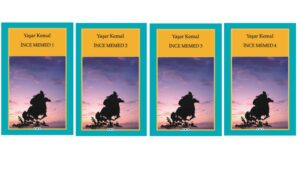 YAŞAR KEMAL’İN İNCE MEMED SERİSİ ÜZERİNE NOTLAR