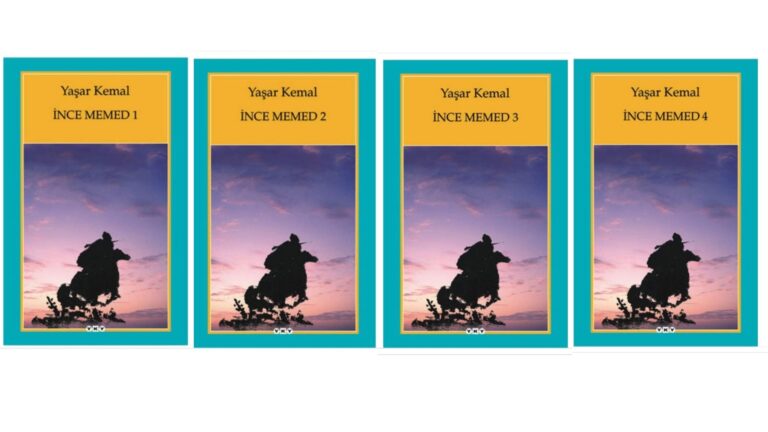 YAŞAR KEMAL’İN İNCE MEMED SERİSİ ÜZERİNE NOTLAR