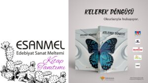 Dr. Sibel Çelikel’in Kelebek Döngüsü romanı okuyucu ile buluştu