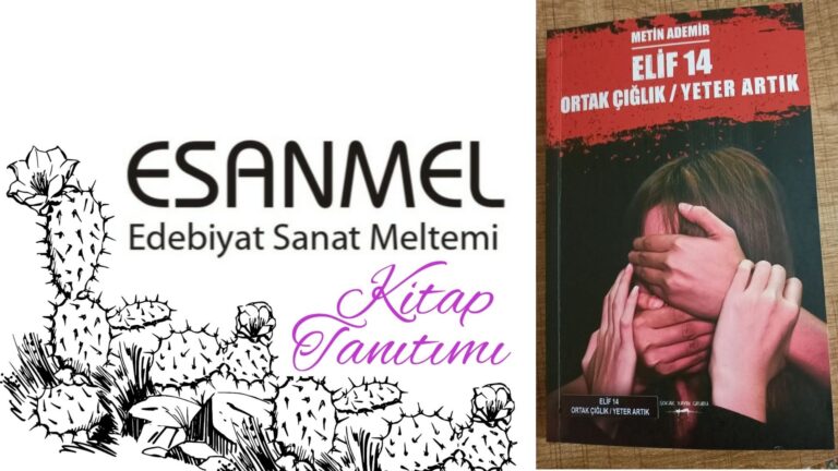 ELİF 14 ORTAK ÇIĞLIK & YETER ARTIK