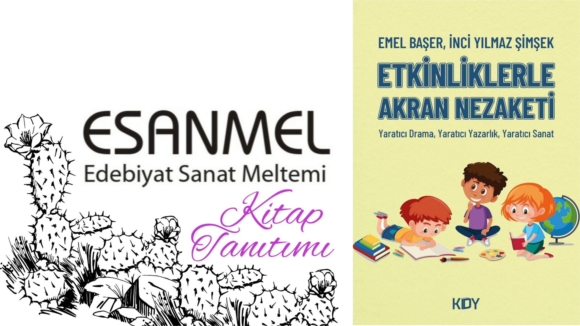 Akran Nezaketine Yaratıcı Dokunuş | Edebiyat Sanat Meltemi