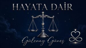 HAYATA DAİR