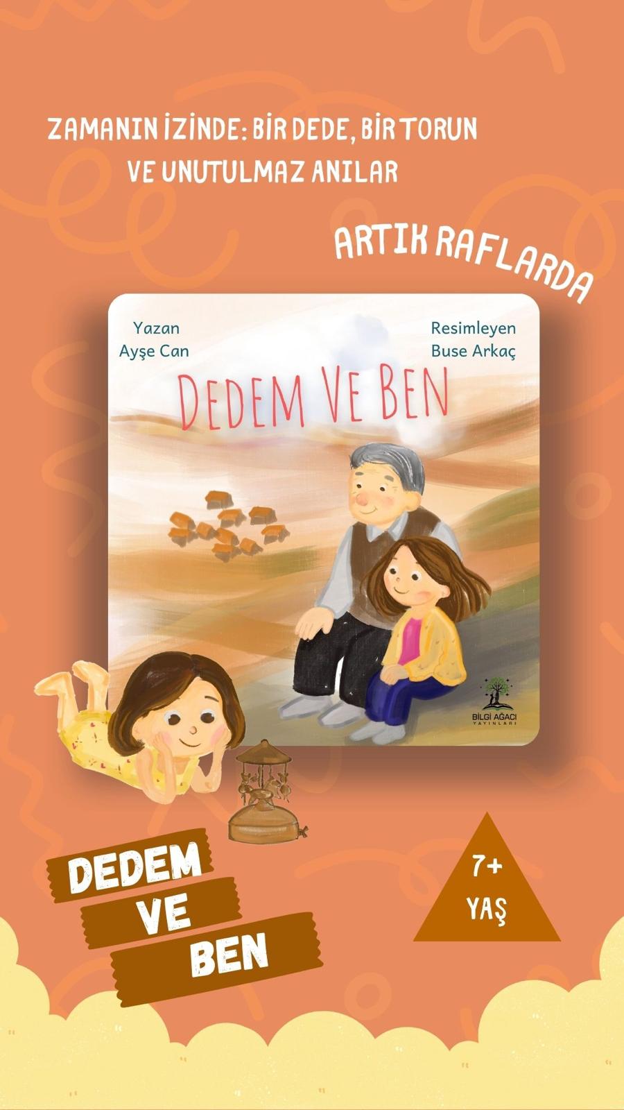 “Dedem ve Ben” | Edebiyat Sanat Meltemi