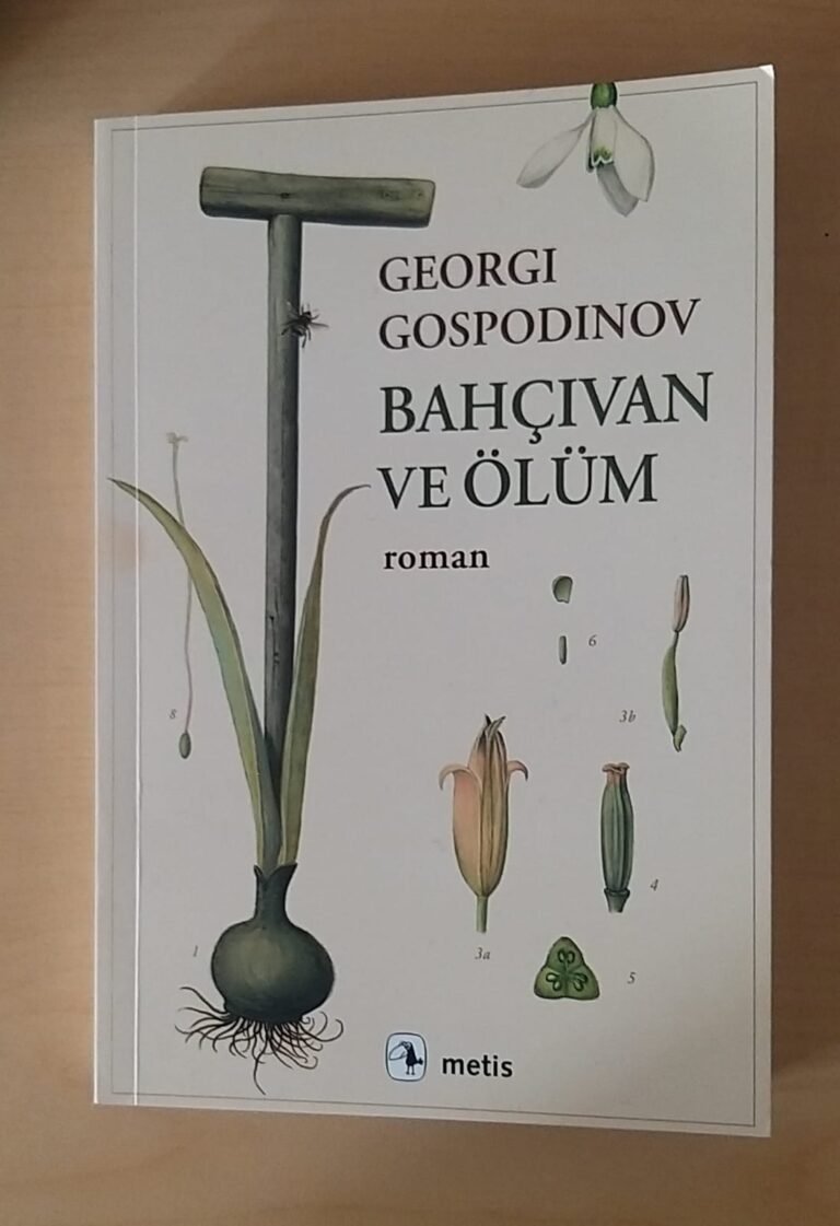 Zamanın, Hatırlamanın ve Kırılgan İnsanlığın Peşinde Bir Kitap: “Bahçıvan ve Ölüm”