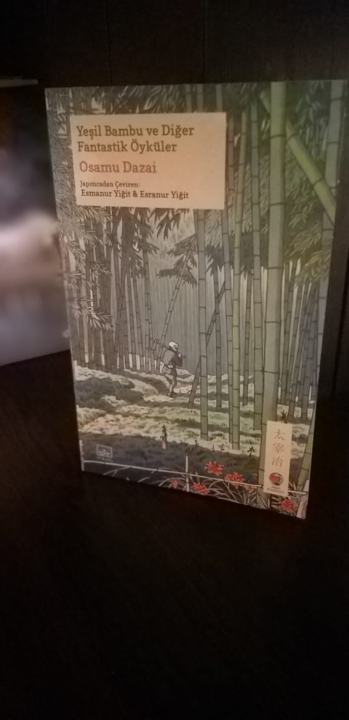 Fantastik Bir Melankoli: Osamu Dazai’nin Yeşil Bambusu