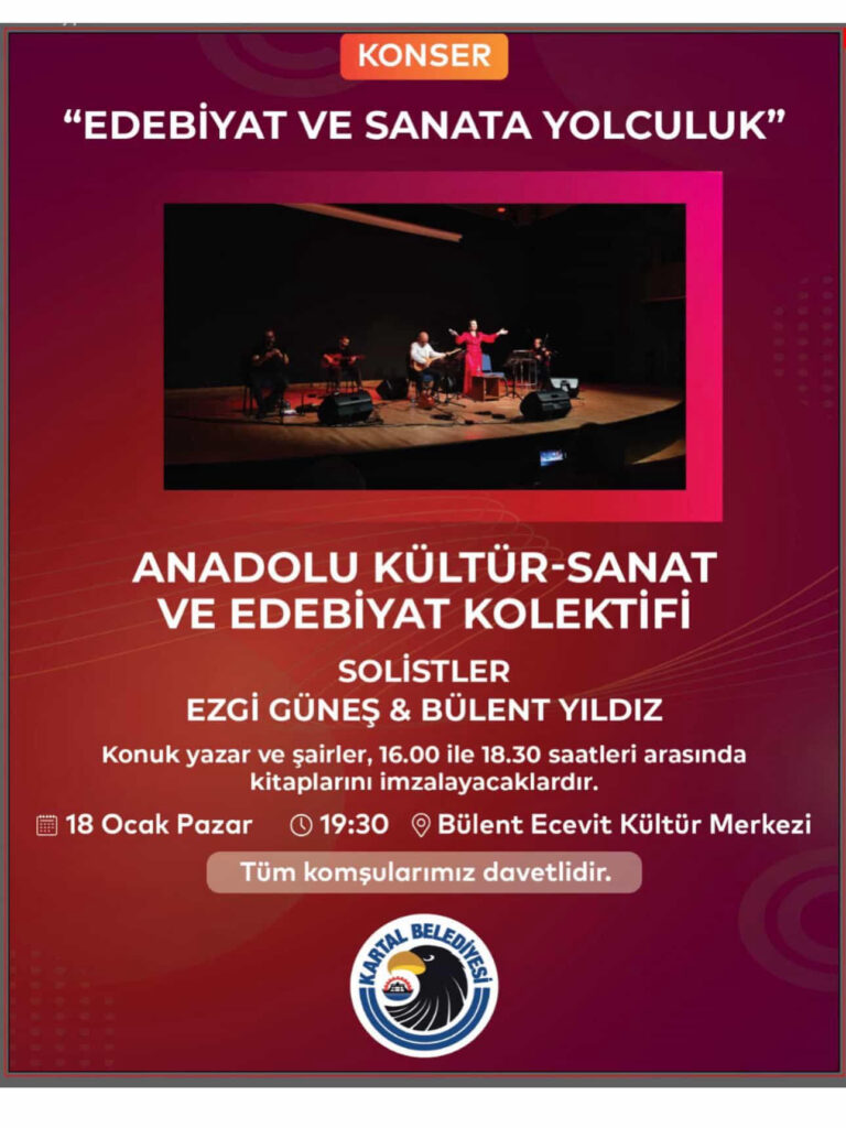 SANATA, SÖZE VE TÜRKÜYE DAVET