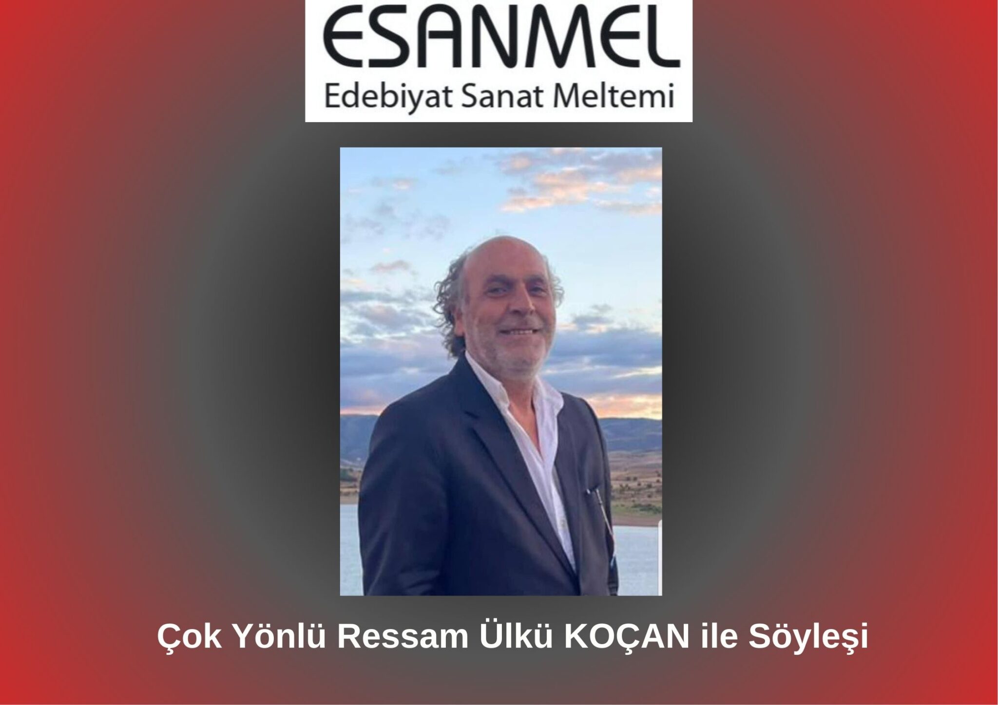 Çok Yönlü Ressam Ülkü KOÇAN ile Söyleşi | Edebiyat Sanat Meltemi