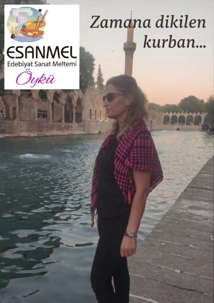 ZAMANA DİKİLEN KURBAN