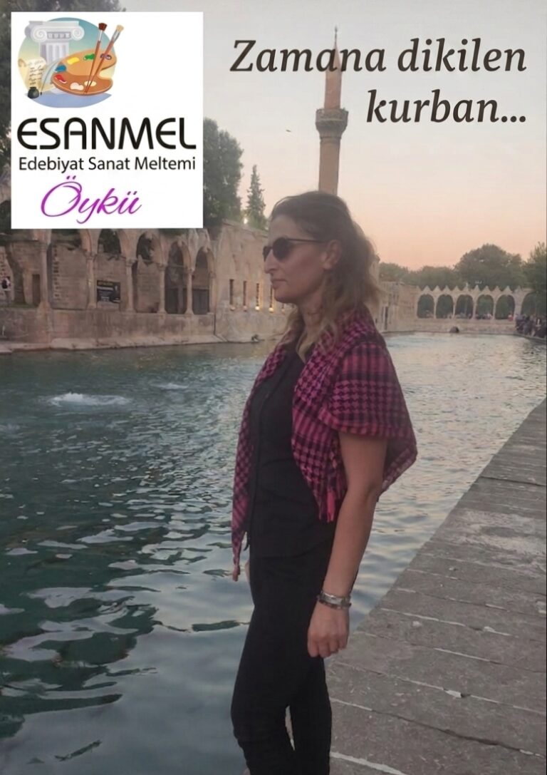ZAMANA DİKİLEN KURBAN