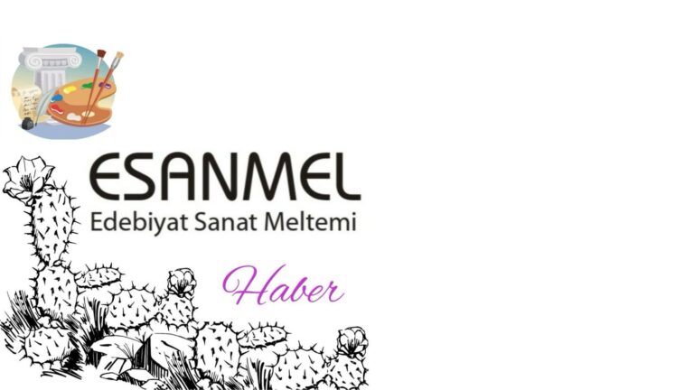 EDEBİYAT DÜNYASI’NDAN KISA KISA DUYURULAR…