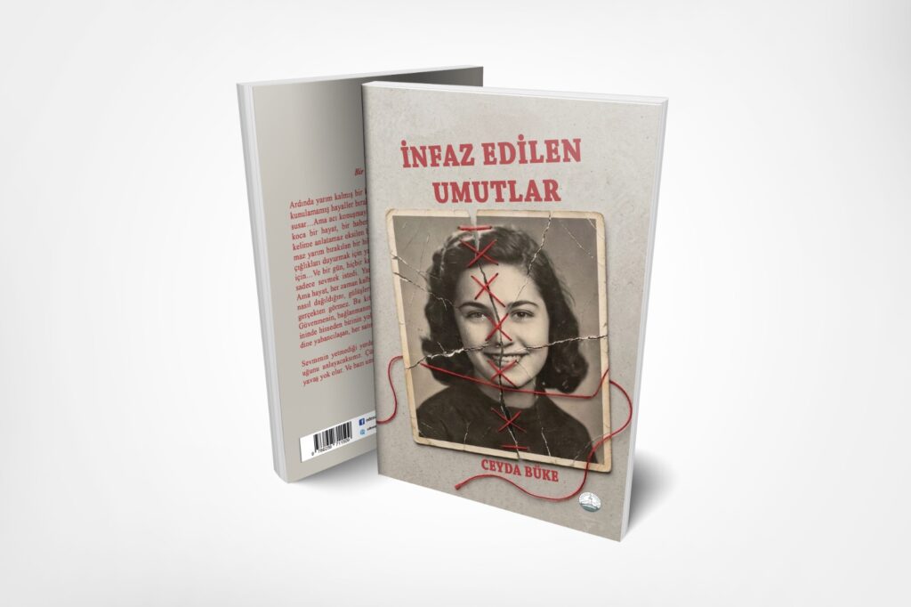 İnfaz Edilen Umutlar