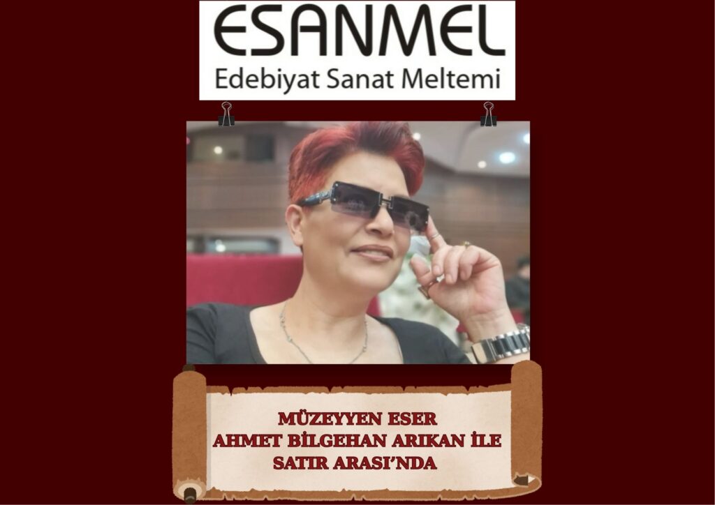 Sanatın ve Kelamın Aynası: Müzeyyen Eser