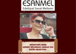 Sanatın ve Kelamın Aynası: Müzeyyen Eser