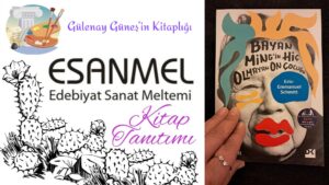 Gülenay Güneş’in Kitaplığı: BAYAN MİNG’İN HİÇ OLMAYAN ON ÇOCUĞU