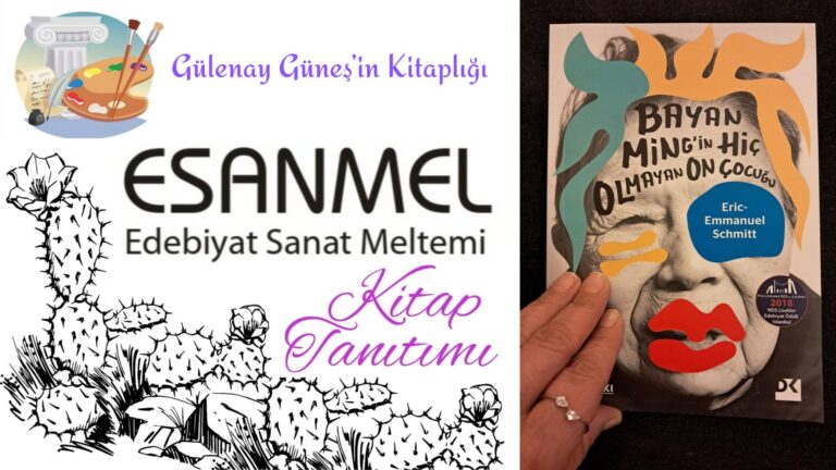 Gülenay Güneş’in Kitaplığı: BAYAN MİNG’İN HİÇ OLMAYAN ON ÇOCUĞU