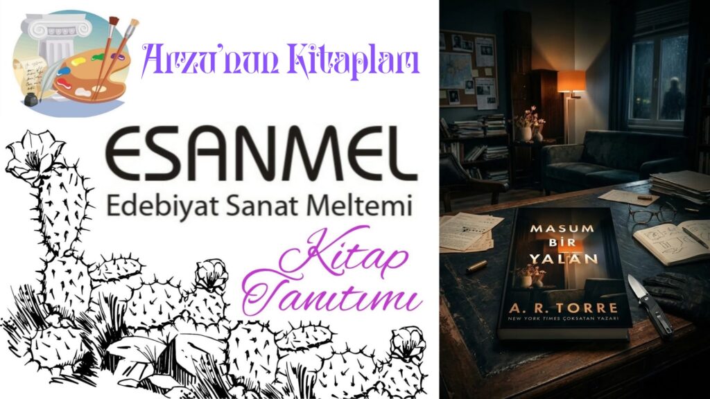ARZU’NUN KİTAPLARI: MASUM BİR YALAN