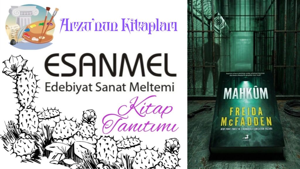 Arzu’nun Kitaplığı: MAHKUM